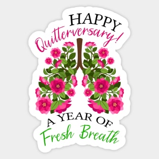 Happy Quitterversary | Quit Smoking Anniversary Funny Quote Sticker